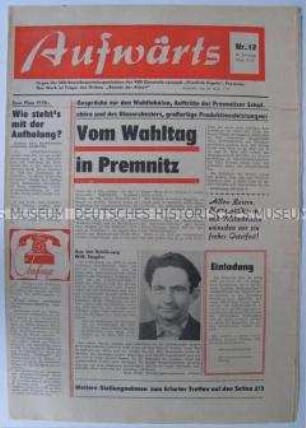 Betriebszeitung des VEB Chemiefaserwerk "Friedrich Engels" Premnitz u.a. zu den Kommunalwahlen