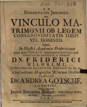 Dissertatio Juridica De Vinculo Matrimonii Ob Legem Consangvinitatis Turpi Vel Honesto