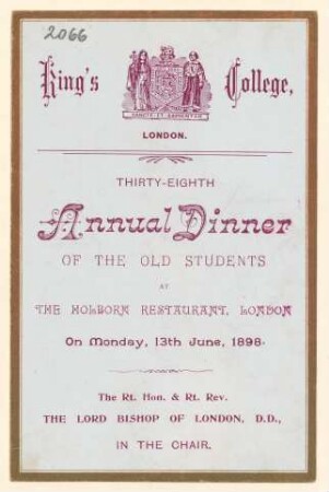 Menükarte : Thirty-Eight Annual Dinner of the old students Kings College, The Melborn Restaurant, London