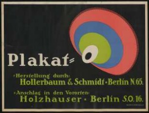 Plakat-Herstellung durch Hollerbaum und Schmidt, - Anschlag Holzhauser