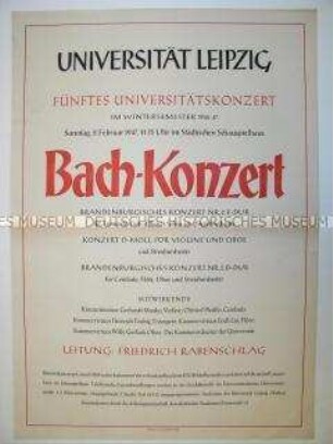Maueranschlag der Leipziger Universität mit Ankündigung eines Bach-Konzertes im Schauspielhaus