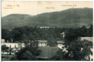 Löbau. Löbauer berg, Honigbrunnen, Friedrich-August-Turm