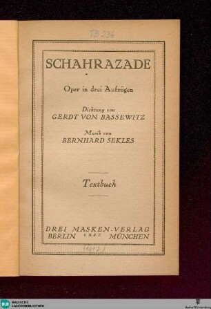 Schahrazade : Oper in drei Aufzügen; Textbuch