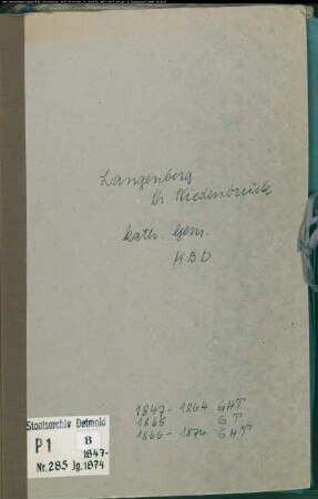 Kirchenbuchduplikat der katholischen Gemeinde Langenberg, Kreis Wiedenbrück (GHT 1847-1874) (Gemeinde: Katholische Gemeinde Langenberg)