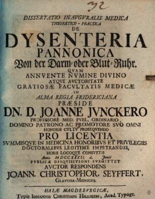 Diss. inaug. ... de dysenteria Pannonica : von der Darm- oder Blut-Ruhr