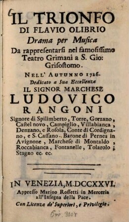 Il Trionfo di Flavio Olibrio : Drama per Musica ; Dedicato a Ludovico Rangoni