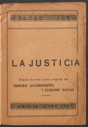 La justicia : drama en tres actos