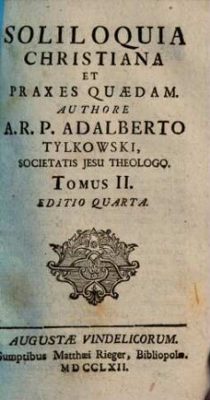 Soliloquia Christiana Et Praxes Quaedam, 2
