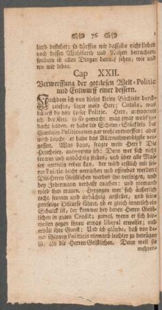 Cap XXII. Verwerffung der gottlosen Welt-Politic und Entwurff einer bessern