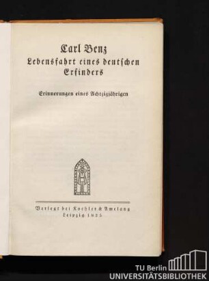 Lebensfahrt eines deutschen Erfinders : Erinnerungen eines Achtzigjährigen