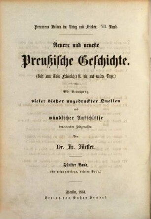 Preußens Helden im Krieg und Frieden : eine Geschichte Preussens seit dem Großen Kurfürsten bis zum Ende der Freiheitskriege, 7. Neuere und neueste preußische Geschichte ; 5. Geschichte der Befreiungs-Kriege ; 3. Von Elba nach St. Helena