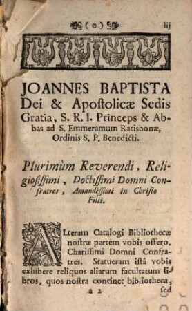 Bibliotheca Principalis Ecclesiae Et Monasterii Ord. S. Benedicti Ad S. Emmeramum Epis. Et Martyr. Ratisbonae, 2