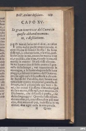 Capo XV. Le gran tenerezze del Cuore in questo abbandonamento, e desolatione.