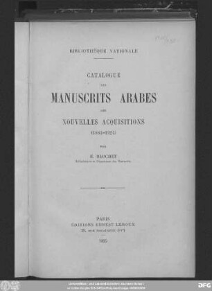 Catalogue des manuscrits Arabes des nouvelles acquisitions : (1884 - 1924)