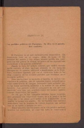 Capítulo IX - Los partidos políticos del Paraguay. Su obra en el pasado. Los comicios.