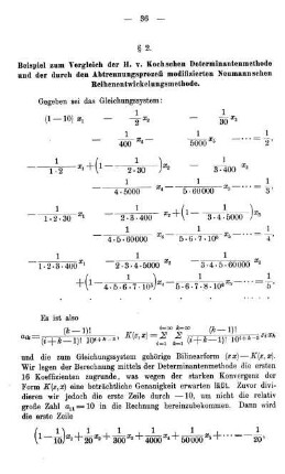 § 2. Beispiel zum Vergleich der H.v.Kochschen Determinantenmethode und der durch den Abtrennungsprozeß modifizierten Neumannschen Reihenentwickelungsmethode.