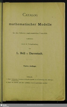 Catalog mathematischer Modelle für den höheren mathematischen Unterricht