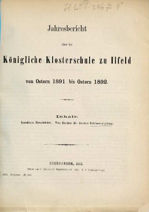 Jahresbericht über die Königliche Klosterschule zu Ilfeld : von Ostern ... bis Ostern .... 1891/92