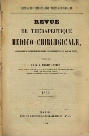 Revue de thérapeutique medico-chirurgicale. 1865, 1865 = A. 32