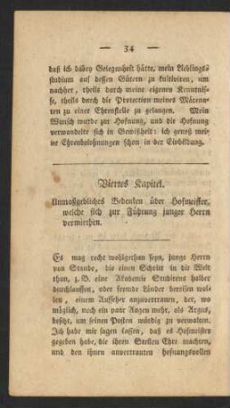 Viertes Kapitel. Unmaßgebliches Bedenken über Hofmeister, welche sich zur Führung junger Herrn vermiethen