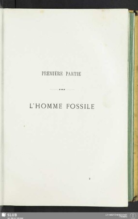 Première partie. L'homme fossile