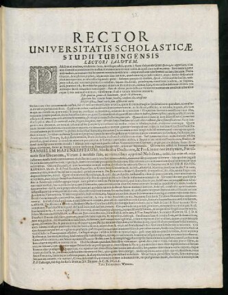 Rector Universitatis Scholasticae Studii Tubingensis Lectori Salvtem : Pars anni praesens, vindemiis sacra, mensisque adeò ...