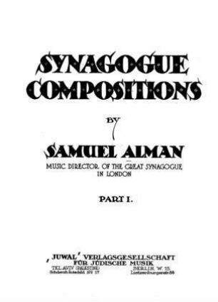 Synagogue compositions / by Samuel Alman