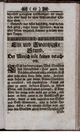 Ein und Zwanzigste Stund. Der Mensch soll keinen verachten