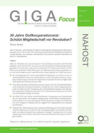 30 Jahre Golfkooperationsrat : schützt Mitgliedschaft vor Revolution?