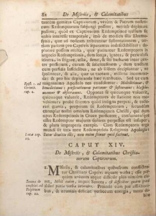 Caput XIV. De Miseriis, & Calamitatibus Christianorum Captivorum.