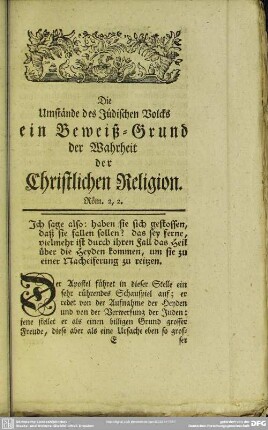 Die Umstände des Jüdischen Volcks ein Beweiß-Grund der Wahrheit der Christlichen Religion