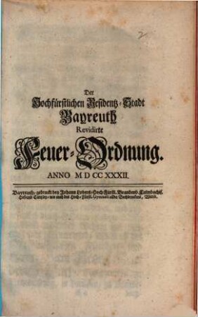 Der Hochfürstlichen Residentz-Stadt Bayreuth Revidirte Feuer-Ordnung