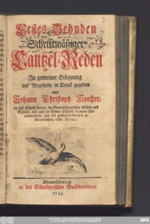 Erstes Zehnden Schriftmäßiger Cantzel-Reden