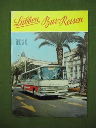 Broschüre: "Lübben Busreisen", 1974