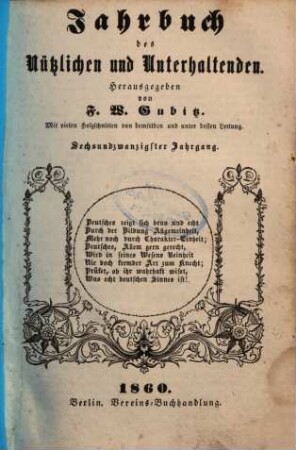 Jahrbuch des Nützlichen und Unterhaltenden. 1860 = Jg. 26
