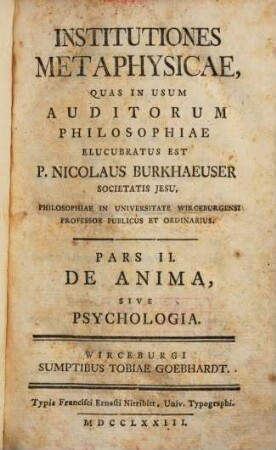 Institutiones Metaphysicae. 2, De Anima, Sive Psychologia