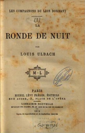 Les compagnons du lion dormant : Par Louis Ulbach, 2