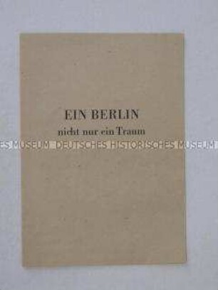 Propagandaschrift der SED zur Wahl des Westberliner Abgeordnetenhauses
