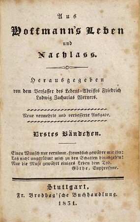 Aus Hoffmann's Leben und Nachlass, Erstes Bändchen