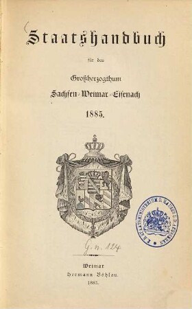Staatshandbuch für das Großherzogtum Sachsen. 1885