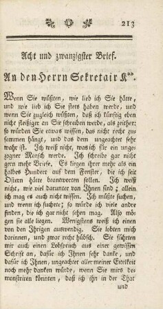 Acht und zwanzigster Brief. An den Herrn Sekretair K**