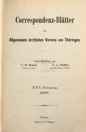 Korrespondenz-Blätter des Allgemeinen Ärztlichen Vereins von Thüringen. 16. 1887