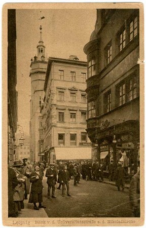 Leipzig. Blick v. d. Universitätsstraße a. d. Nikolaikirche