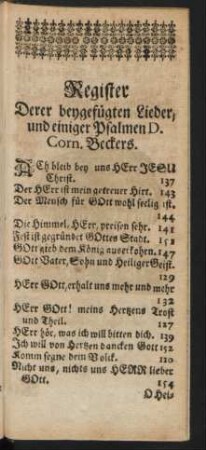 Register Derer beygefügten Lieder, und einiger Psalmen D. Corn. Beckers