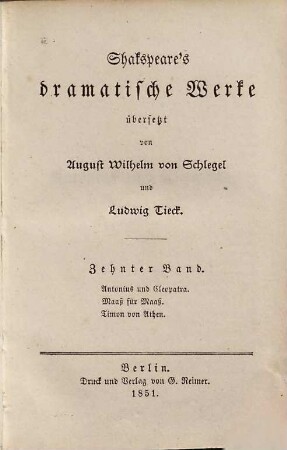 Shakspeare's dramatische Werke, 10. Antonius und Cleopatra. Maaß für Maaß. Timon von Athen