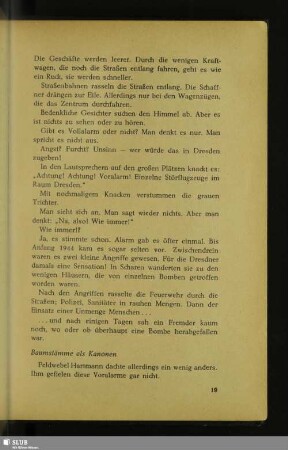 Baumstämme als Kanonen