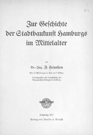 Zur Geschichte der Stadtbaukunst Hamburgs im Mittelalter