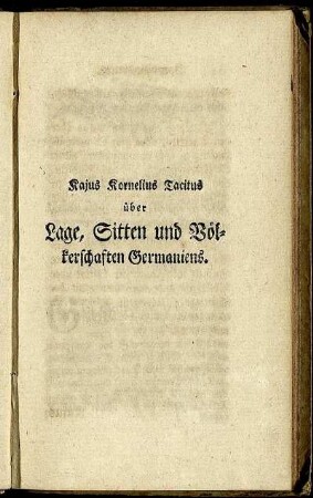 Erster Theil. Ueber Lage, Ursprung der Einwohner und physikalische Beschaffenheit Germaniens.