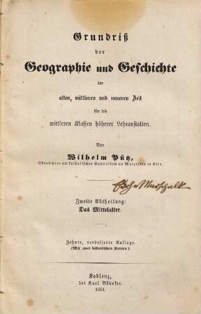 Grundriß der Geographie und Geschichte der alten, mittlern und neuern Zeit für die mittleren Klassen höherer Lehranstalten, 2. Das Mittelalter
