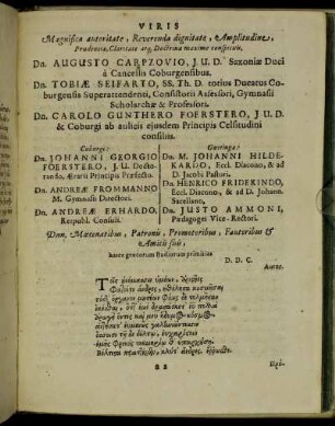 Viris Magnifica autoritate, [...] Dn. Augusto Carpzovio, [...] Dn. Tobiæ Seifarto, [...] Dn. Carolo Gunthero Foestero, [...]
